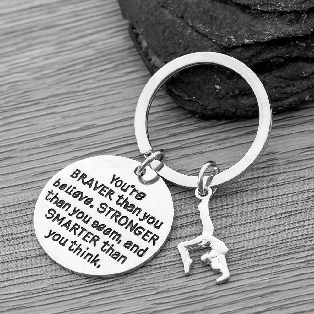 Gymnastics Keychain Inspirational You’re Braver than you Believe